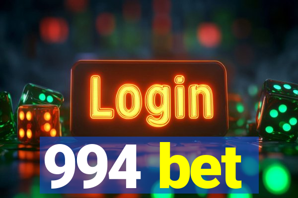 994 bet